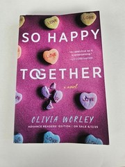 So Happy Together A Novel by Olivia Worley ARC Paperback June 3, 2025 EUC