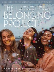 The Belonging Project – Women’s Bible Study Guide with Leader Helps: Find – GOOD