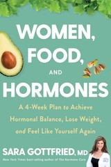 Women, Food, And Hormones: A 4-Week Plan to Achieve Hormonal Balance, Lose W…
