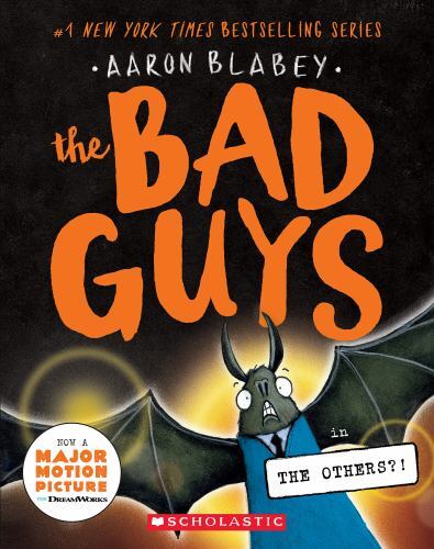 The Bad Guys in the Others?!; The Bad Guys – Aaron Blabey, 1338820532, paperback
