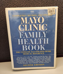 Mayo Clinic Family Health Book The Ultimate Home Medical Reference Second Ed.