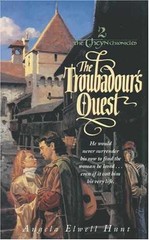 The Troubadour’s Quest – Paperback, by Hunt Angela Elwell – Very Good