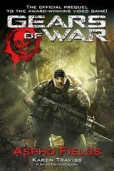 Gears of War: Aspho Fields – Paperback By Traviss, Karen – GOOD