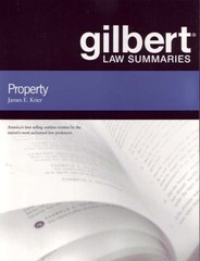 GILBERT LAW SUMMARIES ON PROPERTY By James Krier *Excellent Condition*