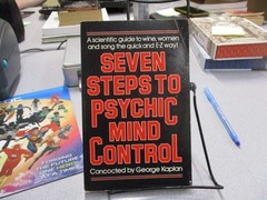 Seven steps to Psychic Mind Control – A Scientific guide to Wine, Women and Song