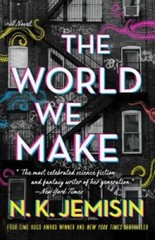 The World We Make (The Great Cities) – Hardcover By Jemisin, N K – GOOD