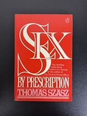 Sex by Prescription Paperback Thomas S. Szasz – Kreskin collection