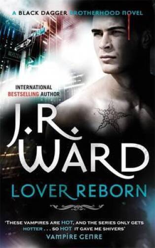 Lover Reborn – Paperback By J R Ward,JR Ward,J R Ward – GOOD