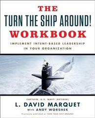 Turn The Ship Around Workbook by Marquet, L. David Book The Fast Free Shipping