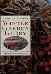 Winter Garden Glory: How to Get the Best from Your Garden from Autumn Thr – GOOD
