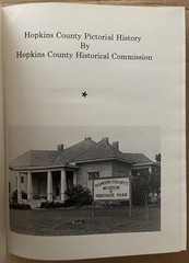 1987 HOPKINS COUNTY PICTORIAL HISTORY BOOK TX TEXAS GENEALOGY 316 PAGES