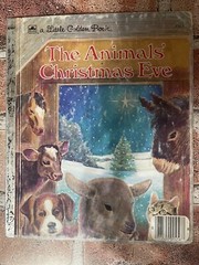 The Animals’ Christmas Eve (456-9) | Little Golden Book | VINTAGE 1977