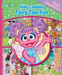 First Look and Find: Abby Cadabby Fairy Tale Fun – Board book – GOOD