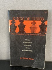 Kings of Chess Chess Championships of the Twentieth Century 1966 William Winter