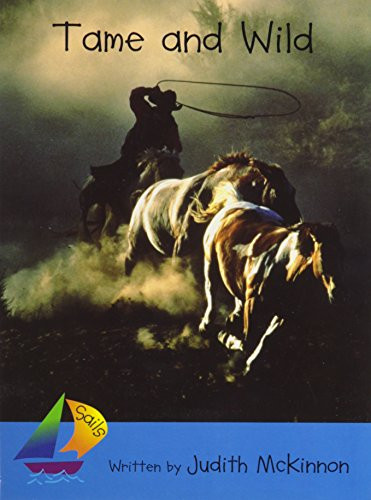 Tame and Wild: Leveled Reader (Sails) – Eggleton, Jill – Good – See conditio…