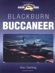 Blackburn Buccaneer (Crowood Aviation Series) By Kev Darling
