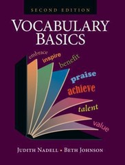 Vocabulary Basics Judith Nadell and Beth Johnson