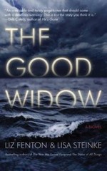 The Good Widow: A Novel – Paperback By Fenton, Liz – VERY GOOD
