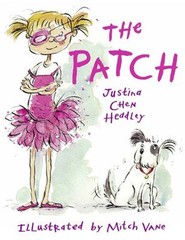 The Patch Paperback Justina Chen HEADLEY