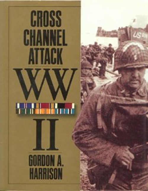 Cross Channel Attack Hardcover Gordon Harrison