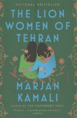 Lion Women of Tehran, Paperback by Kamali, Marjan, Brand New, Free shipping i…