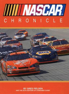 NASCAR Chronicle by Auto Editors of Consumer Guide Staff and Greg Fielden (2008,