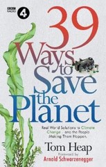 Tom Heap 39 Ways to Save the Planet (Hardback)