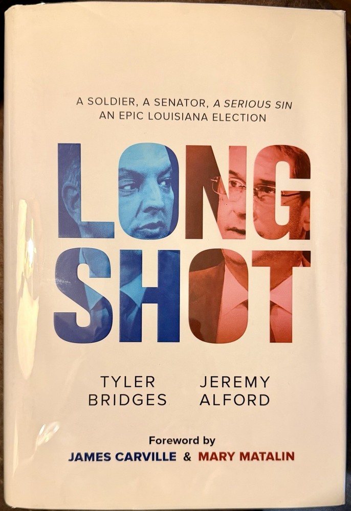 Long Shot by Tyler Bridges & Jeremy Alford, Signed First Edition Hardcover