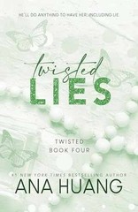 Twisted Lies – Paperback, by Huang Ana – Very Good