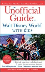 The Unofficial Guide to Walt Disney World with Kids (Unofficial Guides) by Opsom