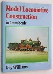 Model Locomotive Construction in 4mm Scale by Guy R. Williams Book The Fast Free