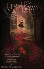 Upside Down: Inverted Tropes in Storytelling by