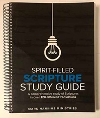 Spirit-filled Scripture Study Guide – Spiral-bound, by Mark Hankins – New