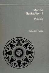 Marine Navigation 1 : Piloting Hardcover Richard R. Hobbs