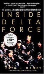 INSIDE DELTA FORCE: THE STORY OF AMERICA’S ELITE By Eric L. Haney Mint Condition