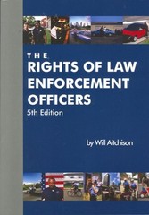 The Rights of Law Enforcement Officers – Will Aitchison – Very Good – See co…