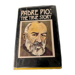 cay padre pio: the true story book, by c. bernard ruffin, 1982 Hardcover