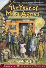 The Year of Miss Agnes by Hill, Kirkpatrick