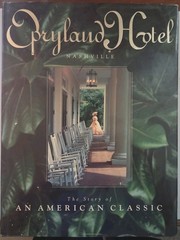 Opryland Hotel: Nashville The Story of an American Classic