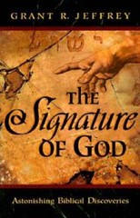 The Signature of God – Paperback By Jeffrey, Grant R. – VERY GOOD