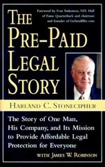 The Pre-Paid Legal Story: – Hardcover, by Stonecipher Harland C.; – Very Good b