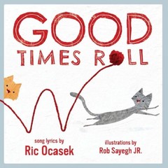 Good Times Roll by Ric Ocasek Paperback Book