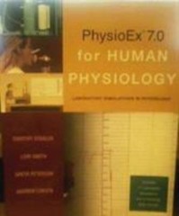 PhysioEx 7.0 for Human Physiology: Laboratory Simulations in Physiology (Text Co