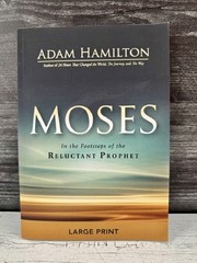 Moses: In the Footsteps of the Reluctant Prophet (Large Print) Bible Study PB