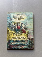 The Secret Three HC 1963 Mildred Myrick Arnold Lobel I Can Read Harper Row