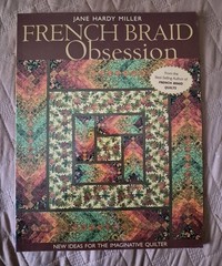 French Braid Obsession by Jane Hardy Miller 2009 Paperback Quilting