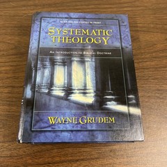 Systematic Theology- An Introduction to Biblical Doctrine- Wayne Grudem