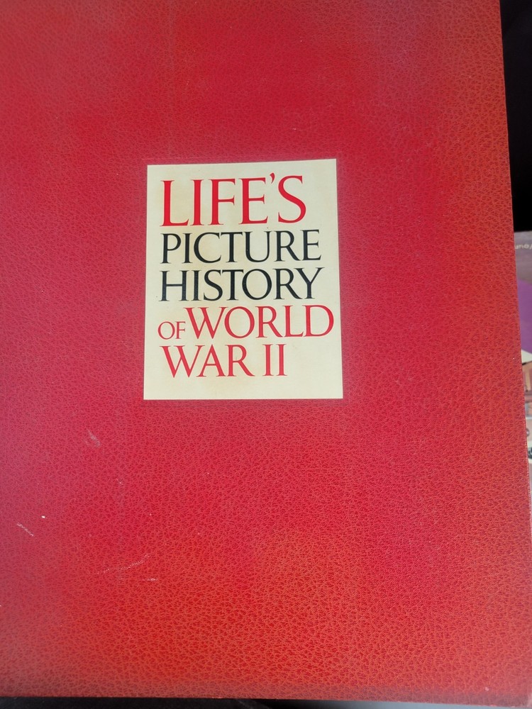 Vtg LIFE’S PICTURE HISTORY OF WORLD WAR II Time Inc. Illustrated HC 1950 GOOD