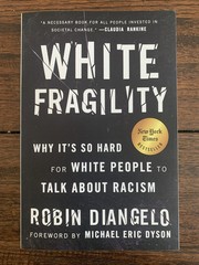 White Fragility by Robin Diangelo (2018, Paperback)
