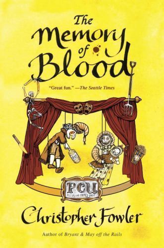 Memory of Blood : A Peculiar Crimes Unit Mystery by Christopher Fowler (2013,…